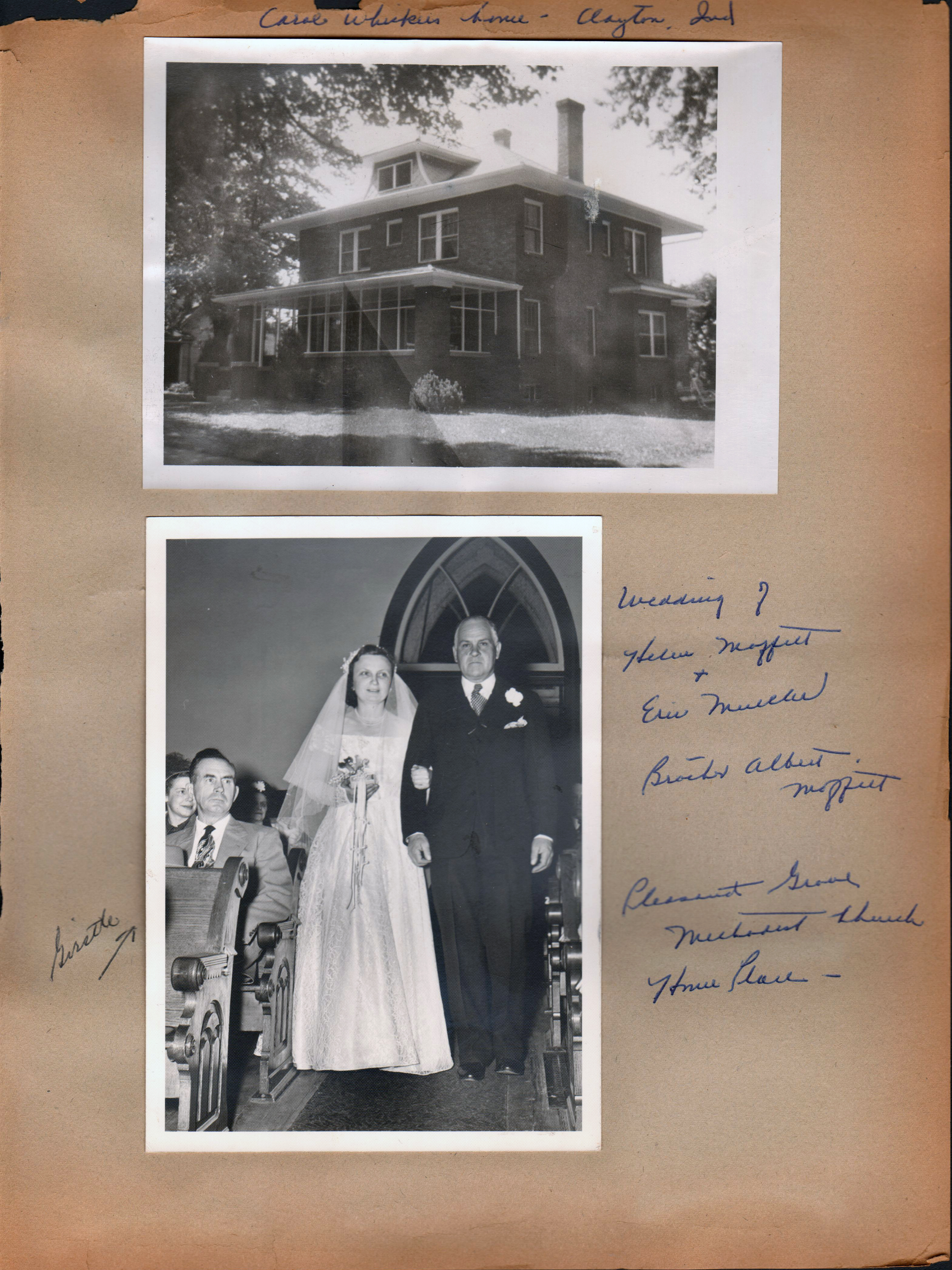 Carol Whicker home - Clayton, Ind. Wedding of Helen Moffett + Eric Mueller - Brother Albert Moffett. Pleasant Grove Methodist Church, Home Place. Girstle.