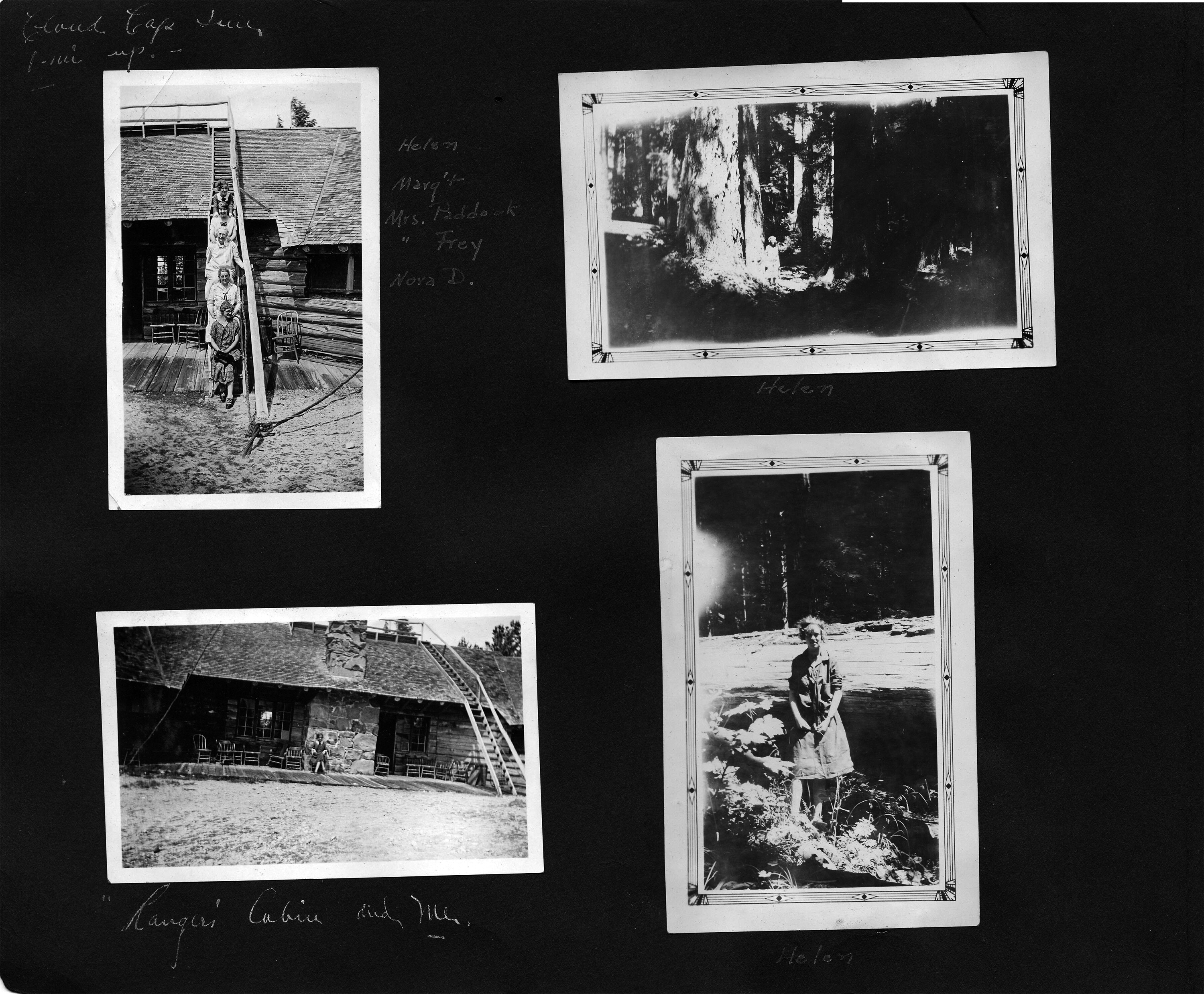 Cloud Cap Inn - I'm up. / Helen, Marg't, Mrs. Paddock, Mrs. Frey, Nora D. / Helen / Ranger's Cabin and Me. / Helen