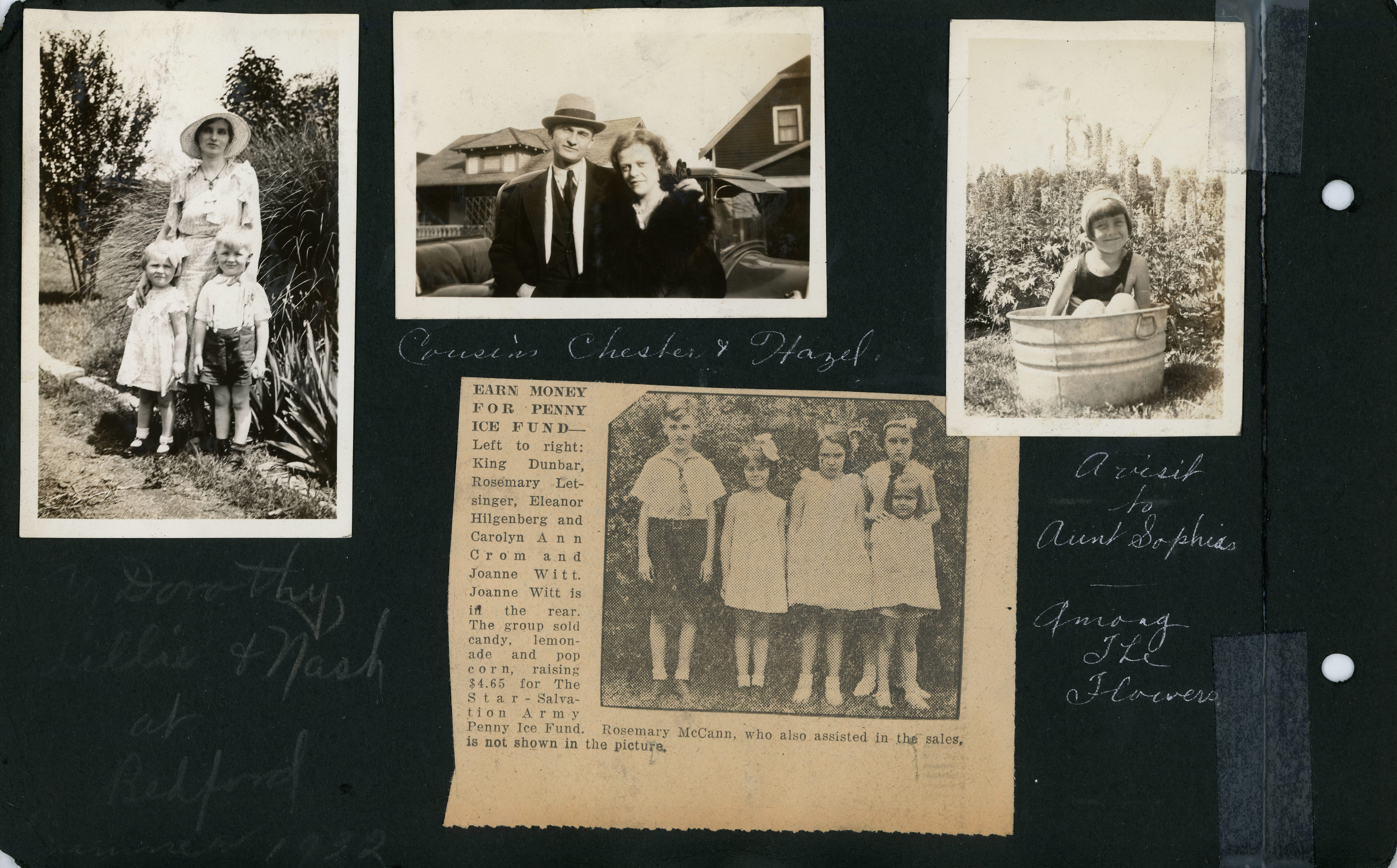 Dorothy, Lillie + Nash at Bedford - Summer 1932. Cousins Chester + Hazel (Draper). newspaper clipping King Dunbar, Rosemary Letsinger, Eleanor Hilgenberg, Carolyn Ann Crom and Joanna Witt. A visit to Aunt Sophies - Rosemary in washtub