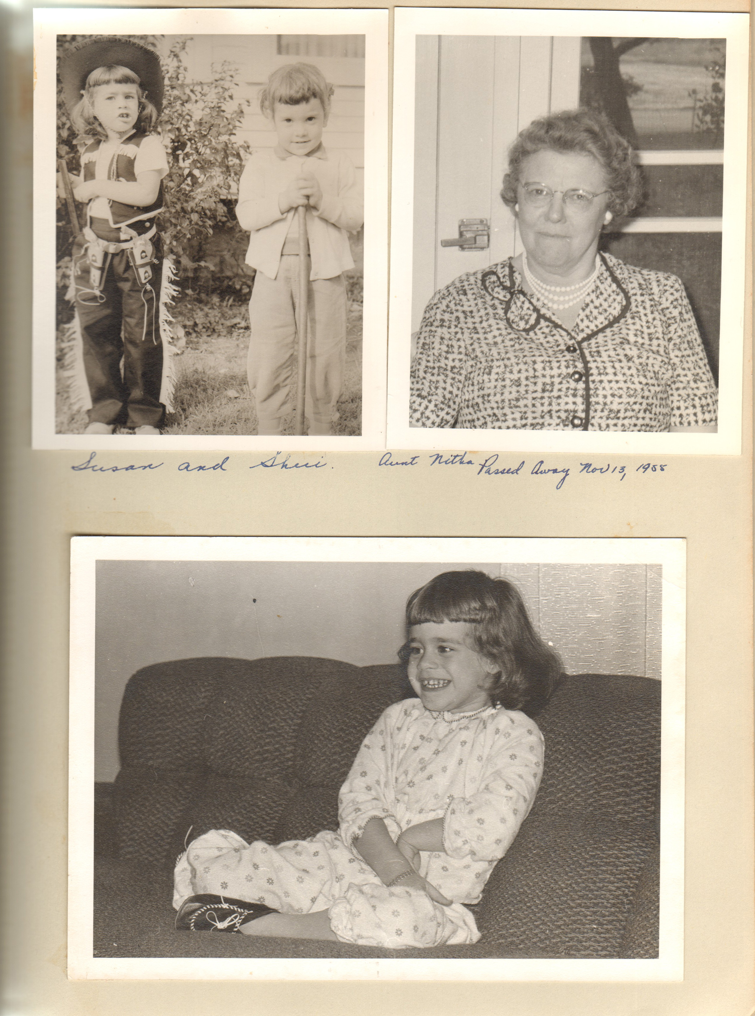 Susan and Sheri. Aunt Nitha passed away Nov 13 1955