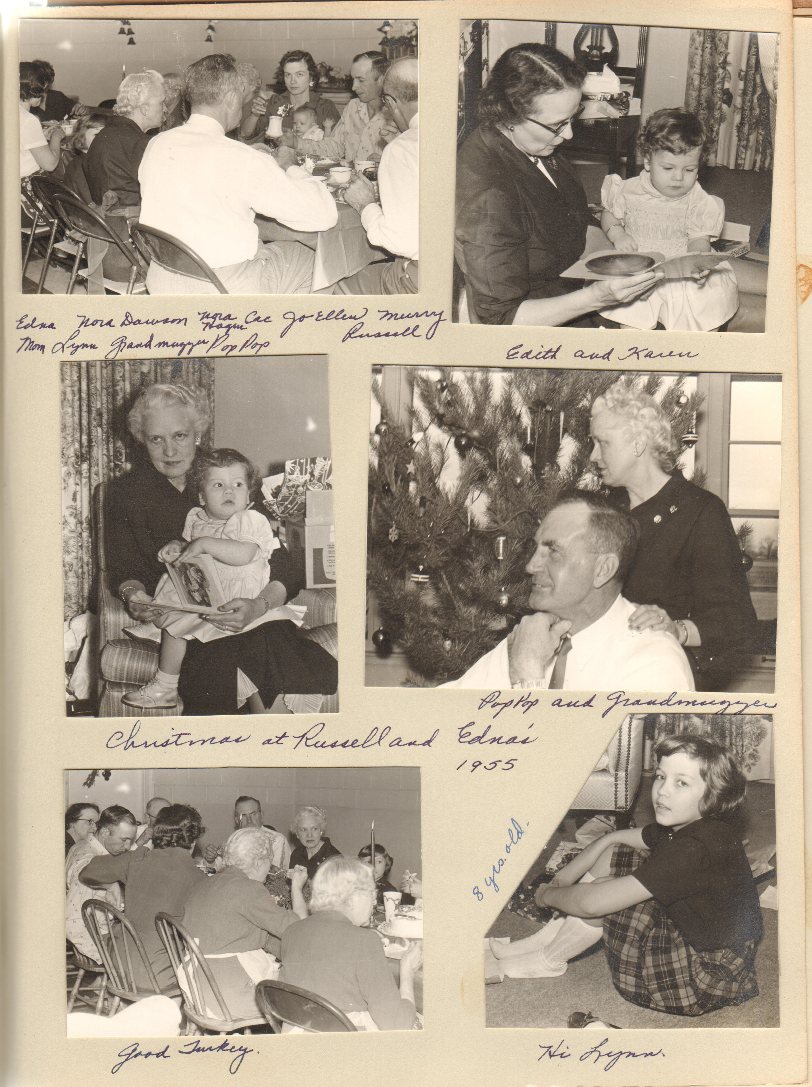 Christmas dinner at Edna and Russell Roberts. Edna, Nora Dawson, Nora Hague, Jo Ellen, Murry, Russell, Rosemary, Lynn, Grandmuzzer, Pop Pop. Edith and Karen