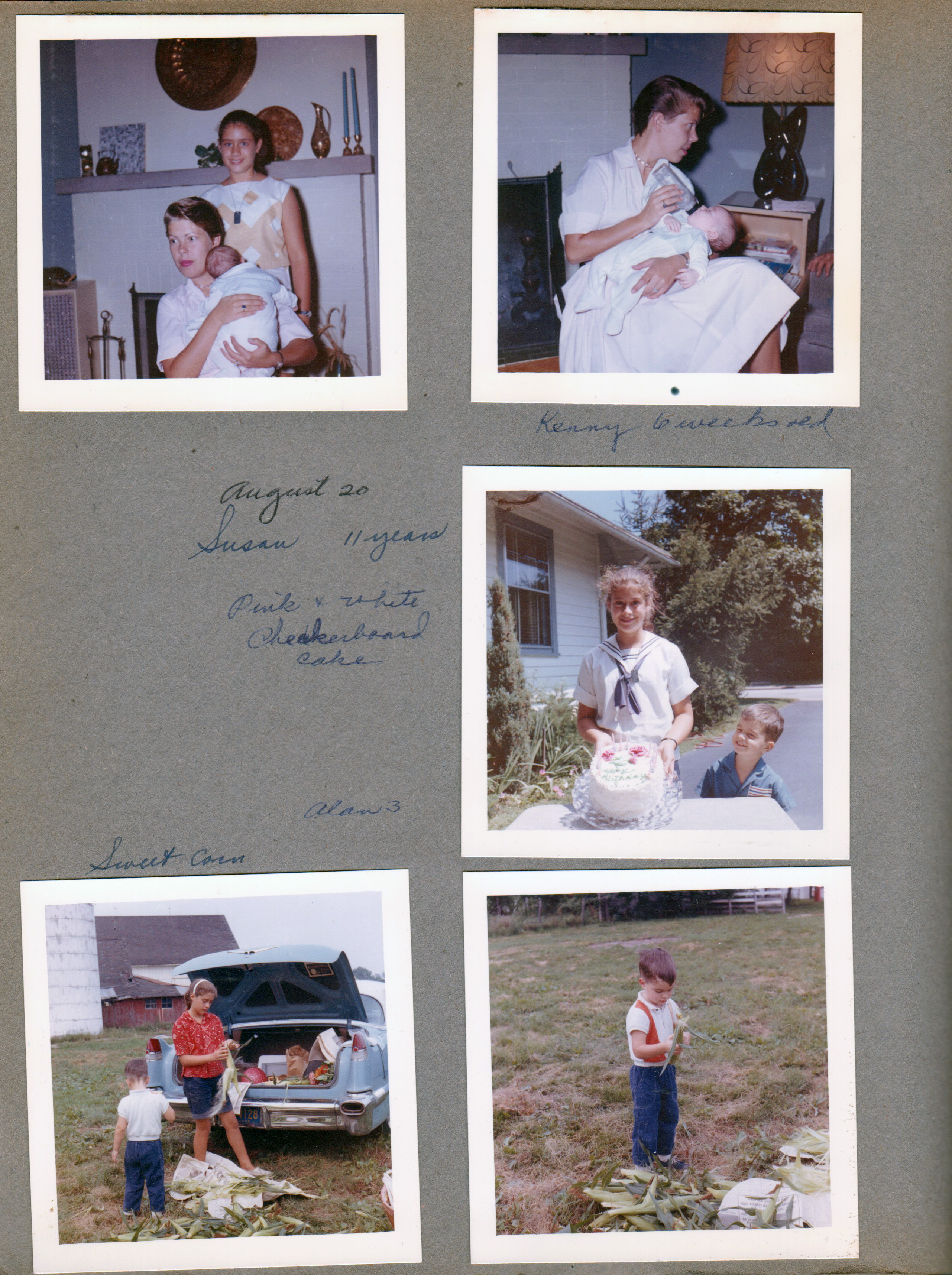 Susan's 11th birthday. 6122 living room mantle - Betty, Kenny and Susan. Driveway - Susan with cake, Alan. 8815 Haverstick farm - Susan and Alan shucking sweet corn.