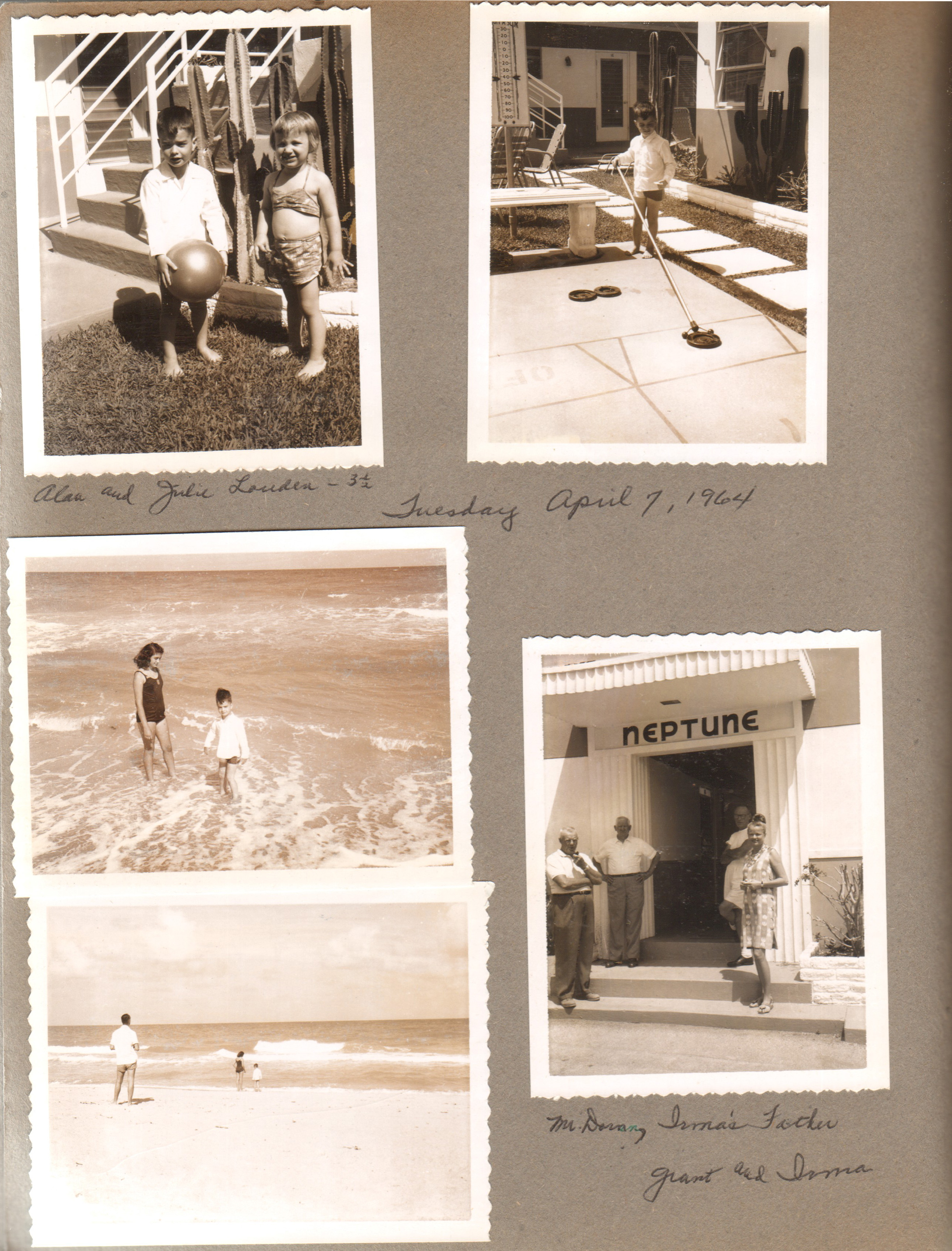 Hollywood Beach - Neptune - Alan and Julie Loudon with ball in courtyard. Alan shuffleboard. Susan and Alan in ocean. Mr Dorn (Irma's father) Grant and Irma in Surf Road entrance.