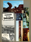 brochure History of the Badlands. postcard In The Toadstool Forest BLSD 89 64064-B. postcard Princeton Motor Lodge, Princeton, Ill. 25655.
