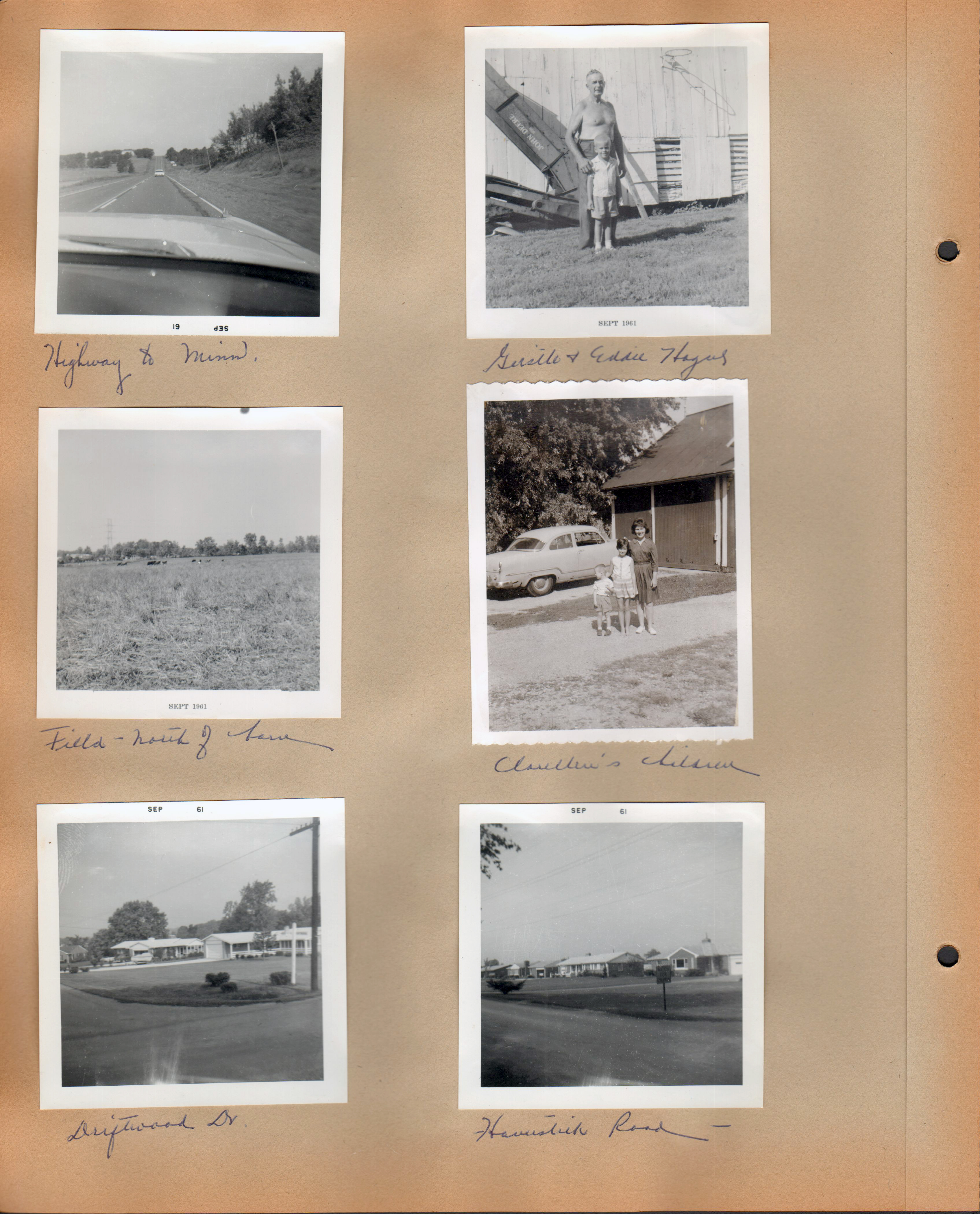 Highway to Minn. Girstle + Eddie Hague at barn (8815 Haverstick?). Field - north of barn. Clarellen's children. Driftwood Dr. Haverstick Road.