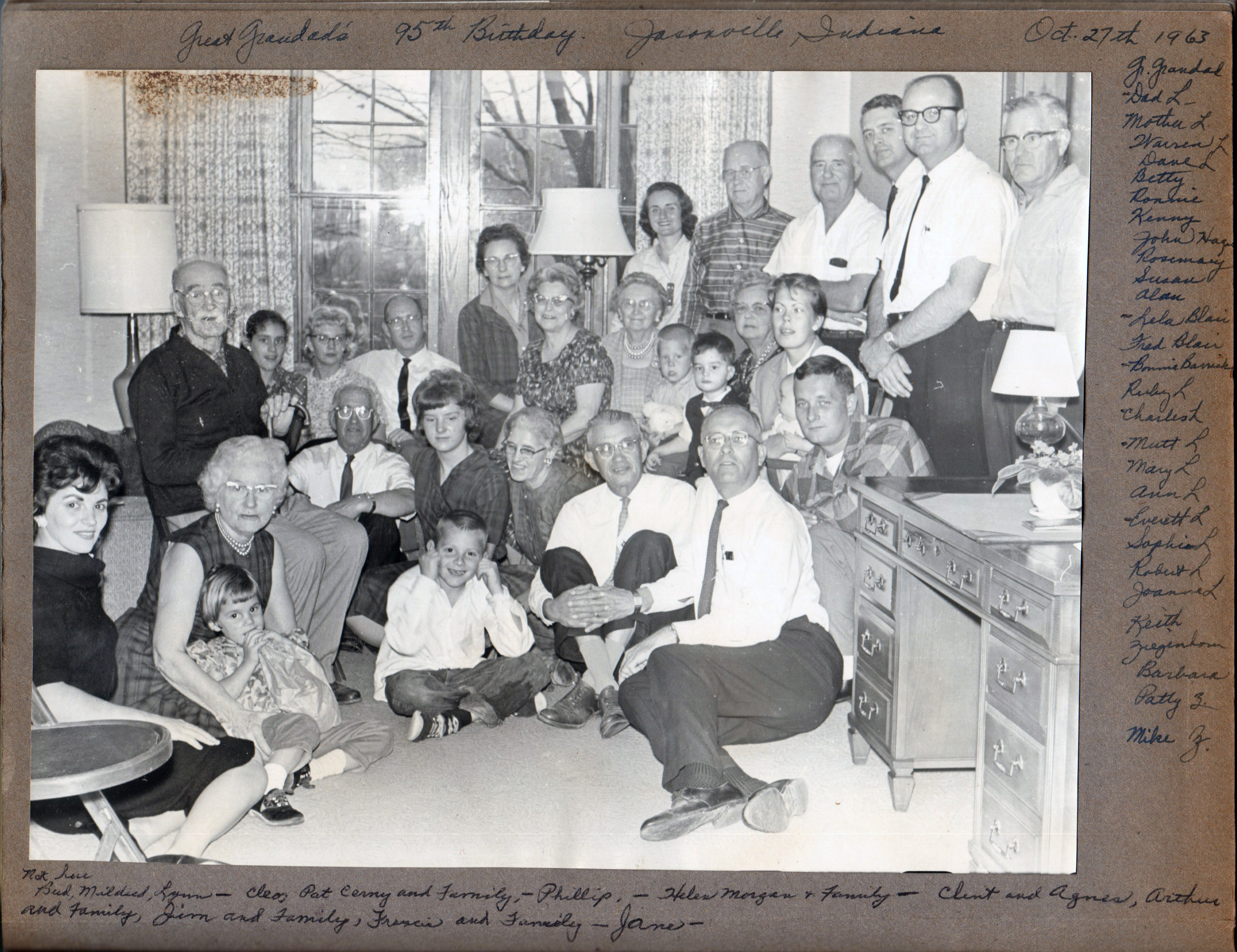Theodore Letsinger's 95th birthday in Jasonville. Oct 27, 1963 - (no order) Theo, Curt L. Vonnie L., Warren L. Dave L., Betty L., Ronnie and Kenny L., John, Rosemary, Susan and Alan H., Lela and Fred Blair, Bonnie Barrick, Ruby and Charles L., Mutt (Clarence) and Mary L., Ann L. Sophia and Everett L., Robert and Joanne L., Keith and Barbara Ziegenhorn, Patty and Mike Z.
