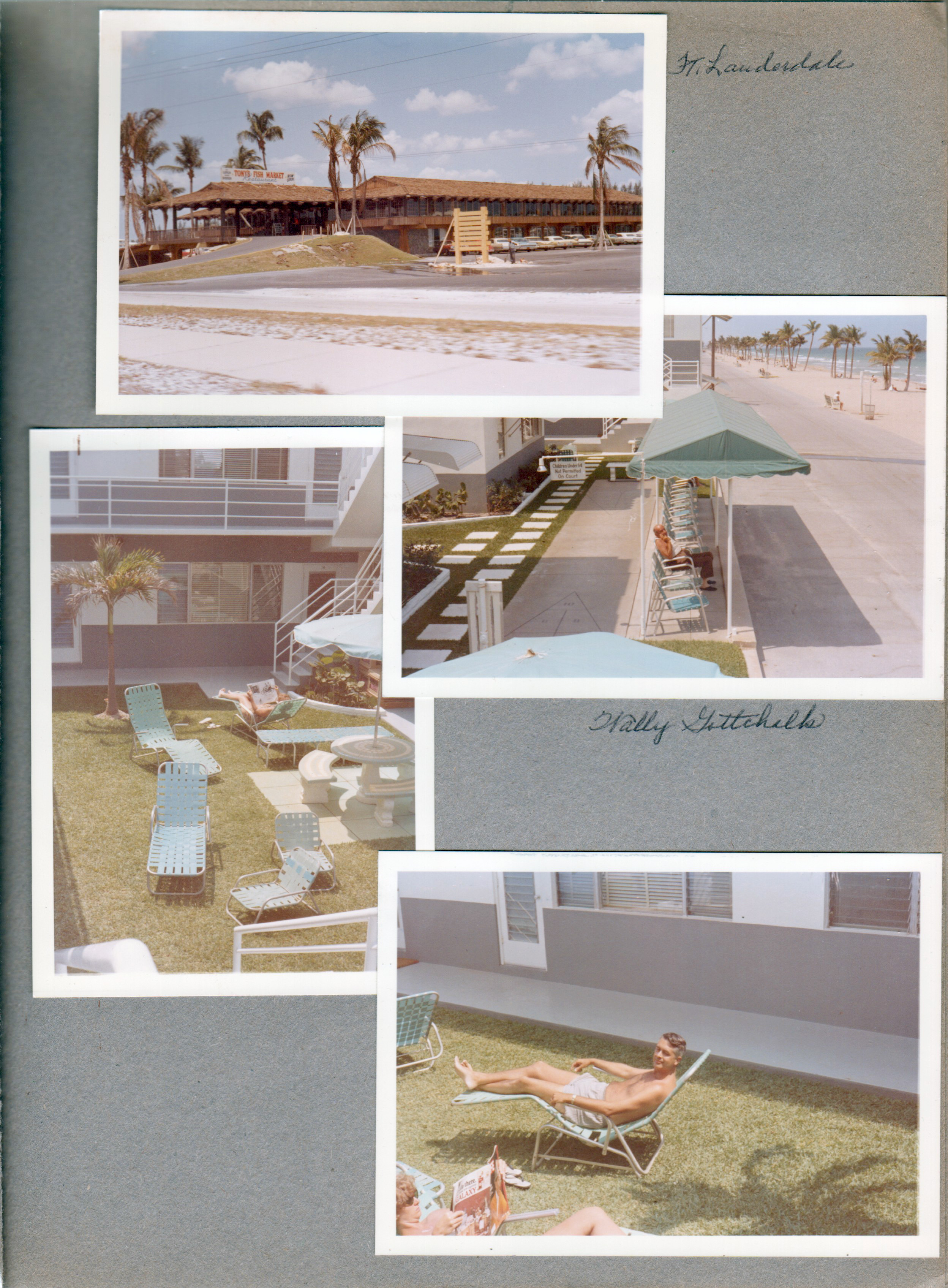 Tony's Fish Market - Ft Lauderdale. Hollywood Beach - Neptune - in courtyard - lounges. John in lounge. Wally Gottschalk in chair under awning on broadwalk.