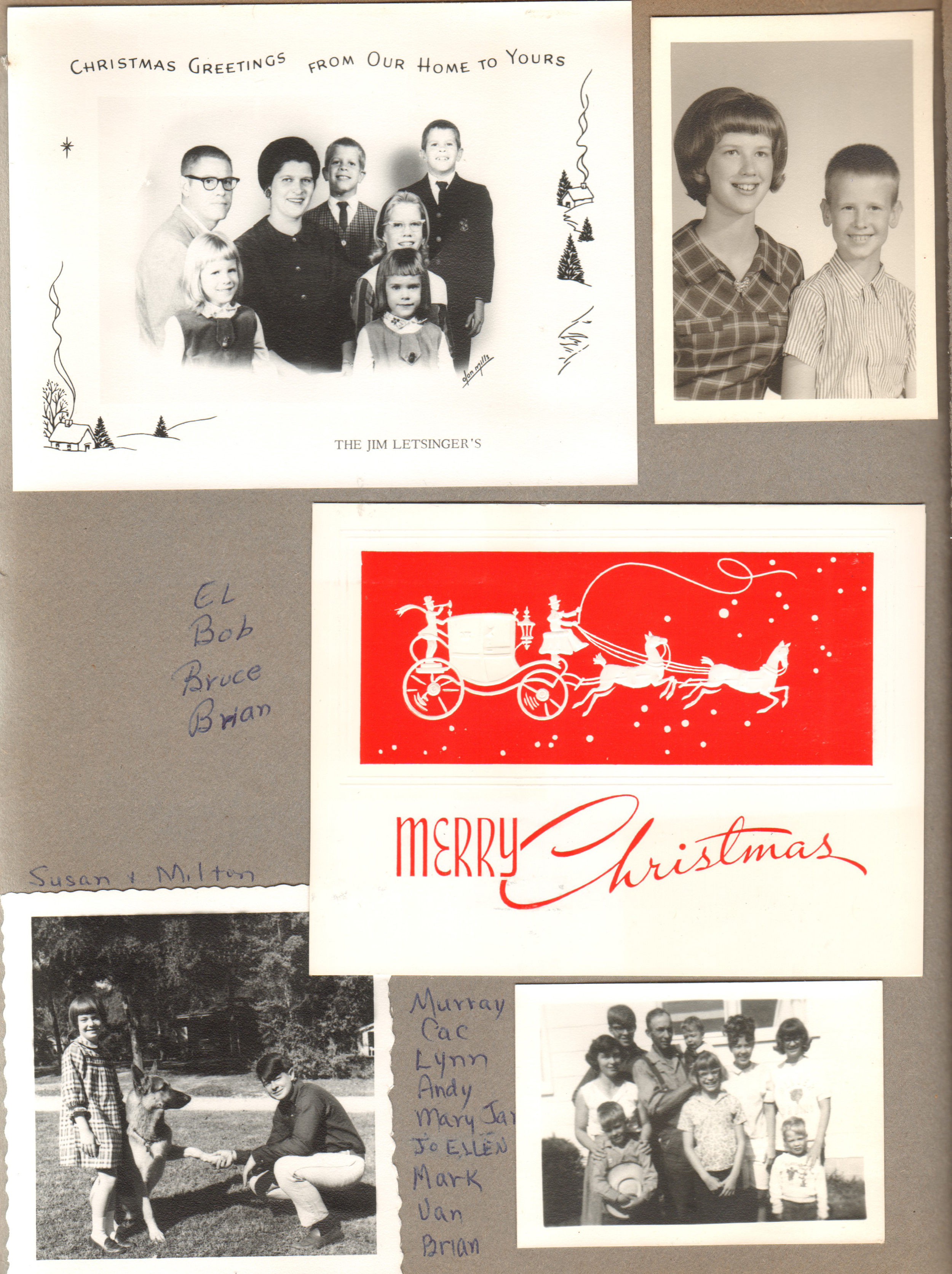 Christmas cards - The Jim Letsingers. The Edelmans. Messersmiths - Murray, Cac, Lynn, Andy, Mary Jane, Jo Ellen, Mark, Van, Brian.