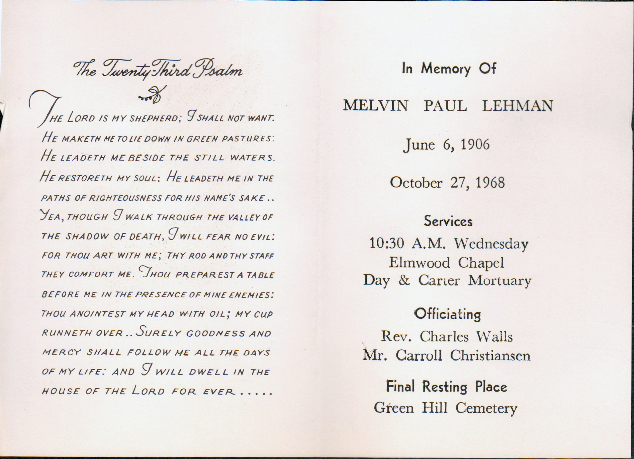 In Memory - Melvin Lehman (Lida May's husband). 