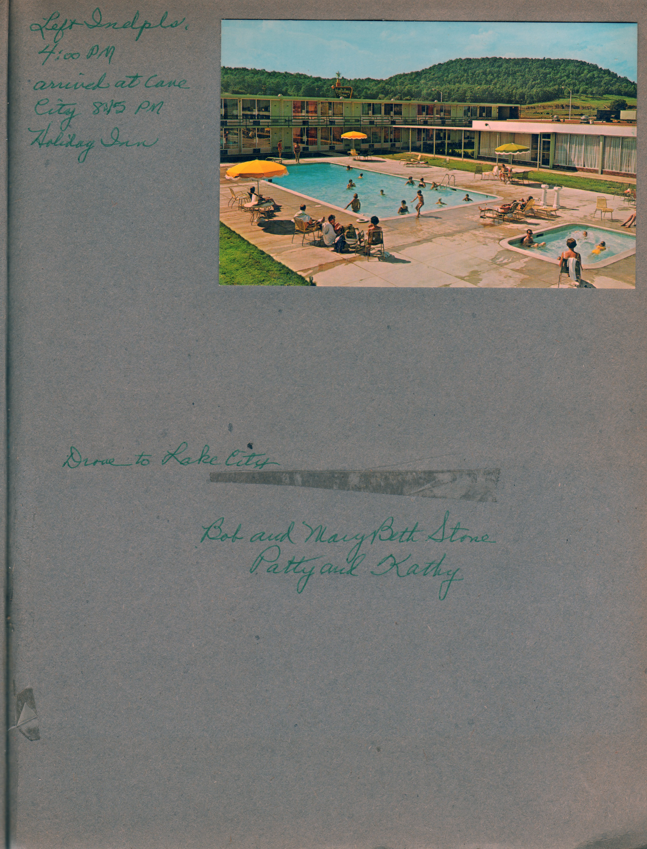 postcard Holiday Inn - Cave City KY 44135-C. Left Indpls 4pm arrived 8:45 pm. Drove to Lake City - Bob and Mary Beth Stone, Patty and Kathy.