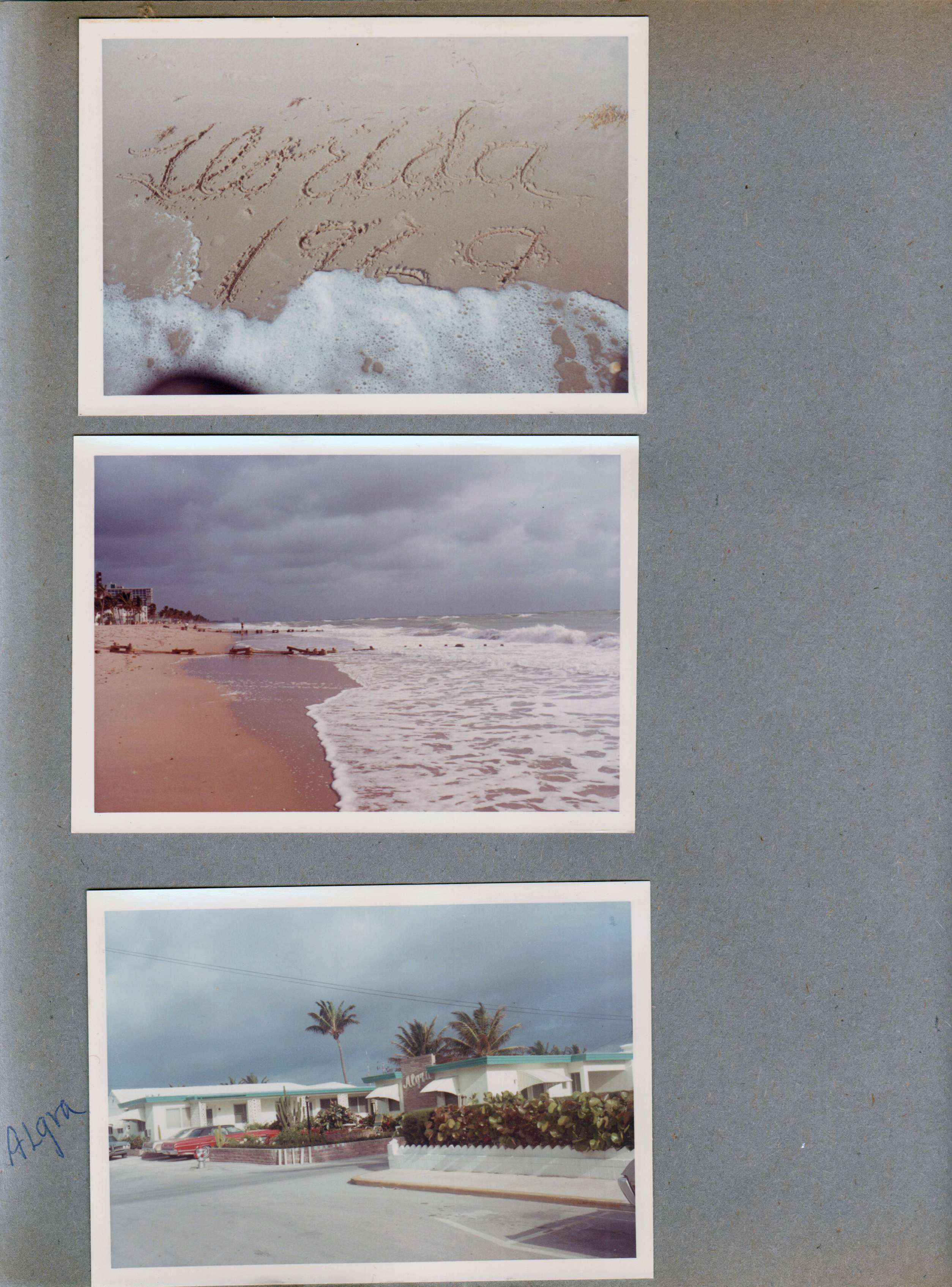 Hollywood Beach - Florida 1969 written in sand. Near Neptune - Algra - 319 McKinley.