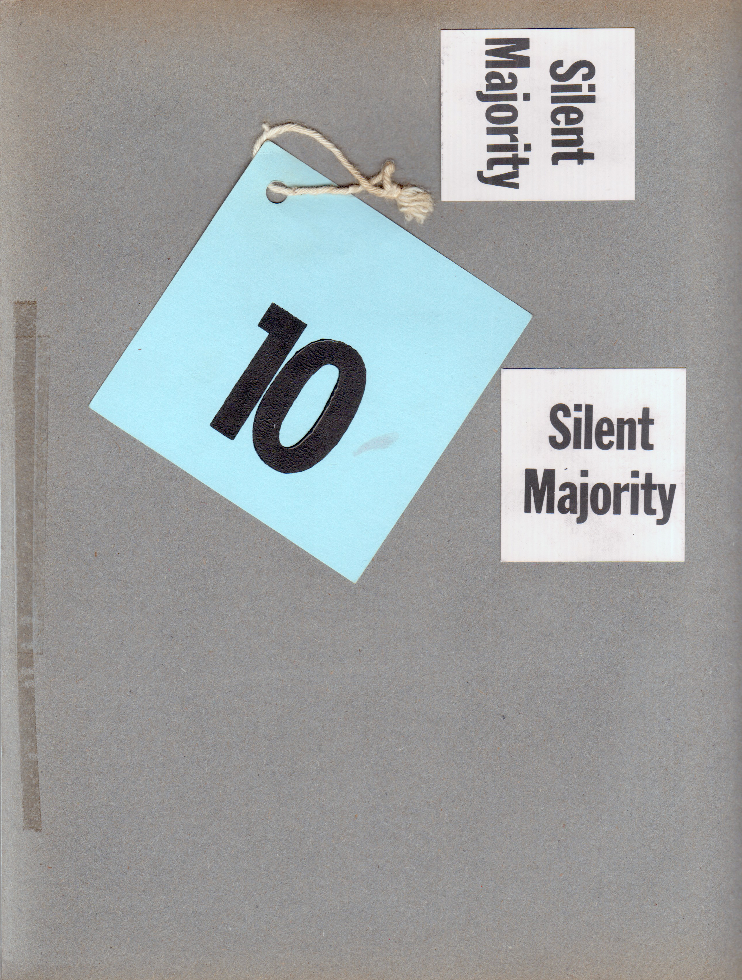 Silent Majority tags. Tag with 10.