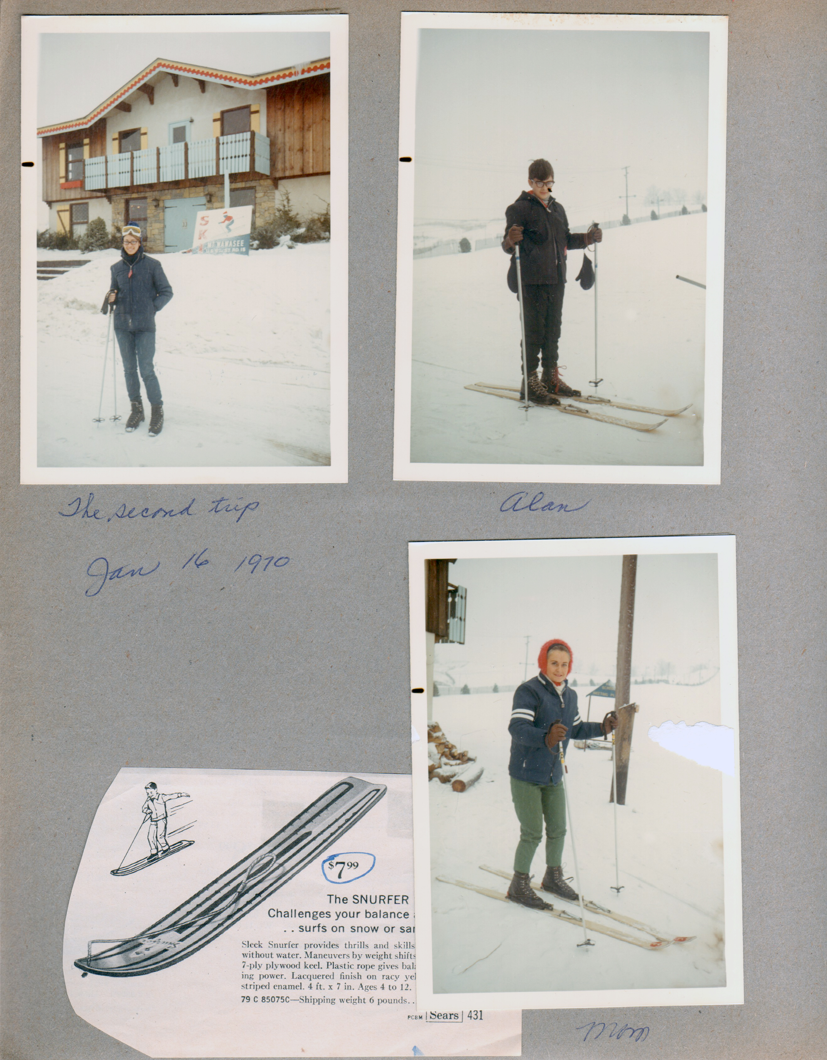 Mt. Wawasee - Susan - the 2nd trip. Alan. Rosemary. Snurfer ad.