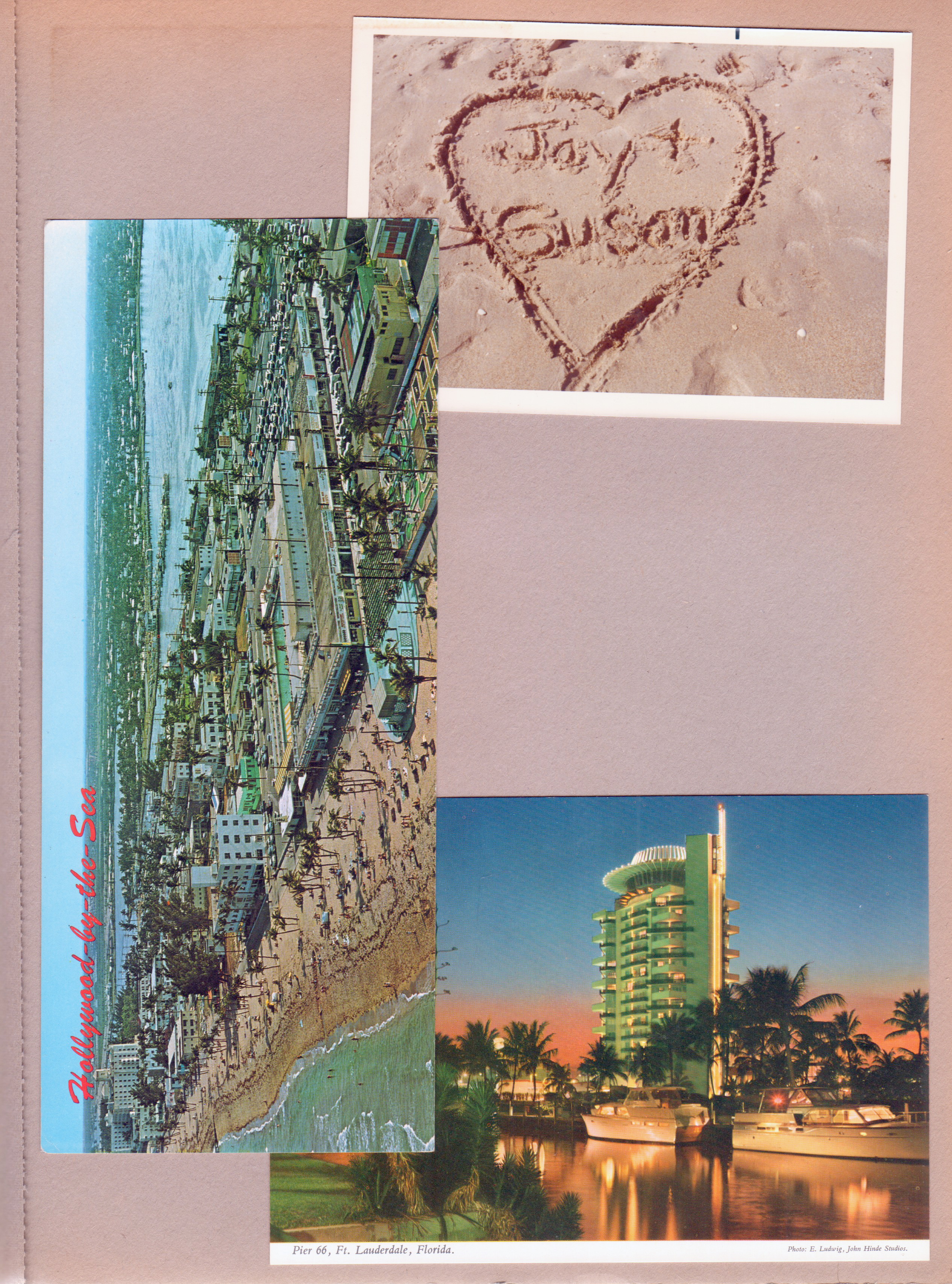 Sand - Jay + Susan heart. postcard Hollywood-by-the-Sea Johnson Street PAN 4959 82864.  postcard Pier 66 Ft Lauderdale 2CX51 10.